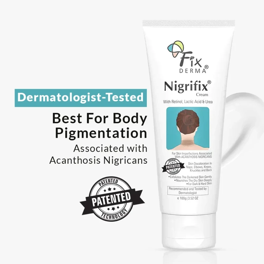 Fixderma Nigrifix Cream for Acanthosis Nigricans